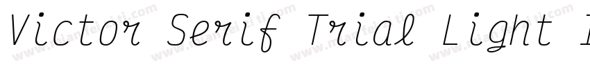 Victor Serif Trial Light Italic字体转换
